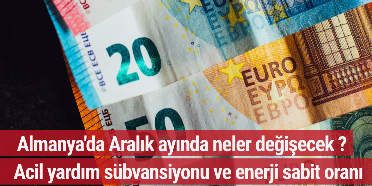 Bunlara dikkat! Almanya'da Aralık ayında neler değişecek ?