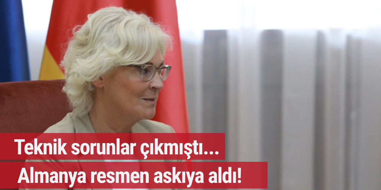 Teknik sorunlar çıkmıştı... Almanya resmen askıya aldı!