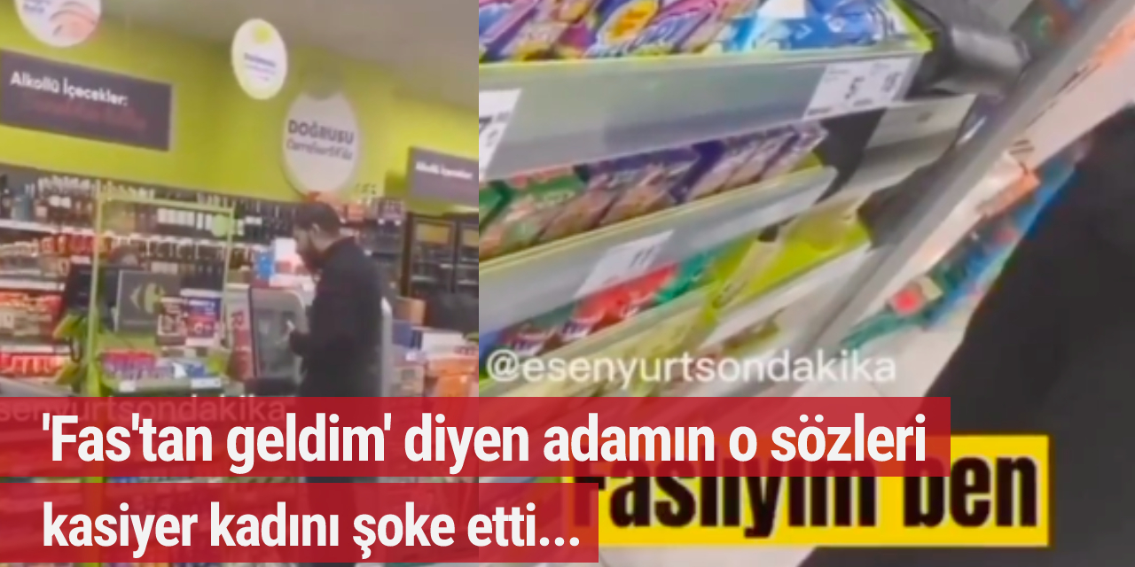 'Fas'tan geldim' diyen adamdan kadın kasiyere sözlü taciz! ''Burada alkol satılıyor, başın açık, ben cennet istiyorum sana...''