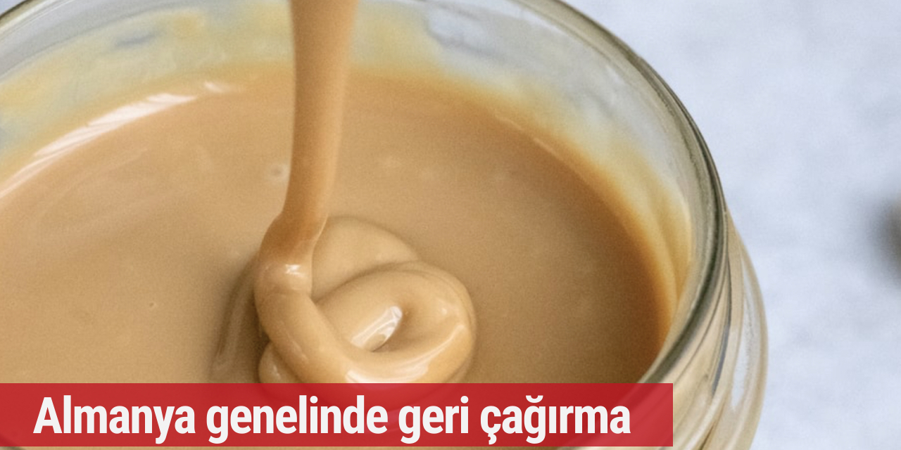 Almanya genelinde geri çağırma! Alerjik reaksiyon uyarısı