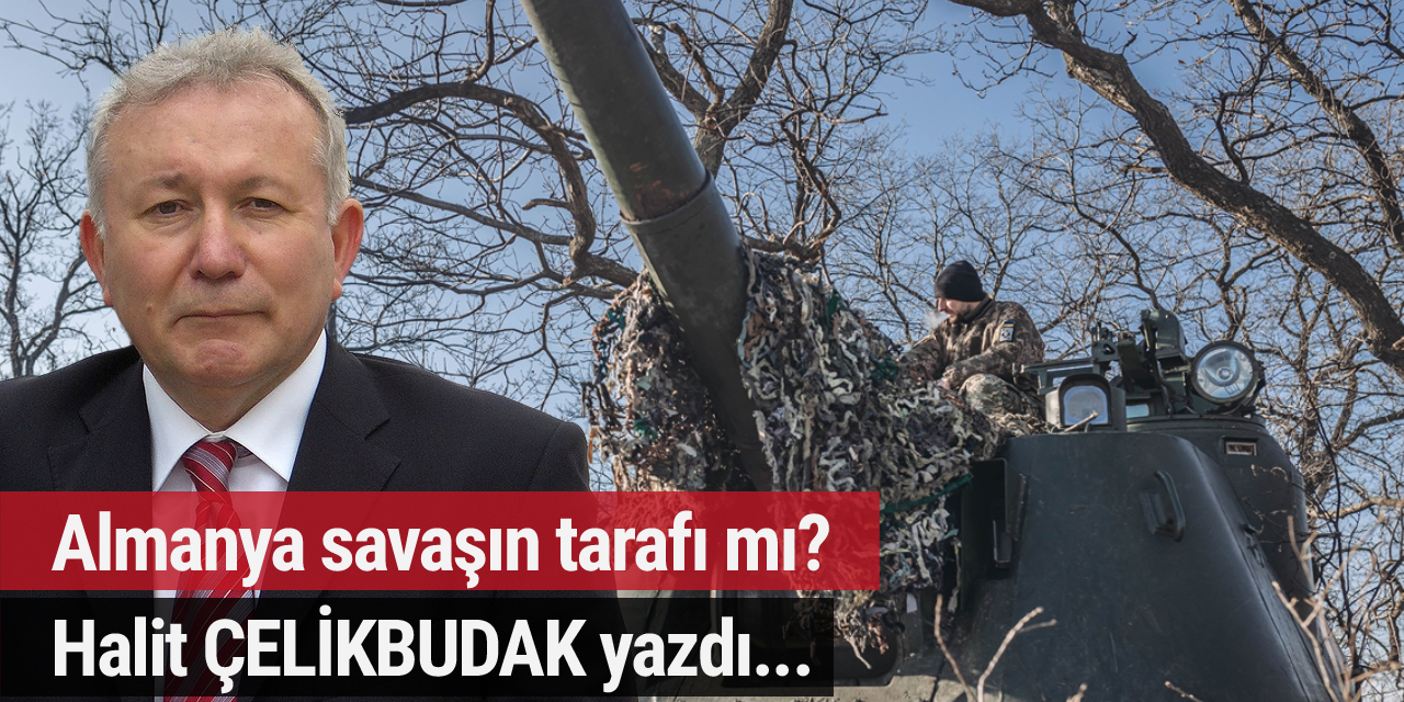 Almanya savaşın tarafı mı?