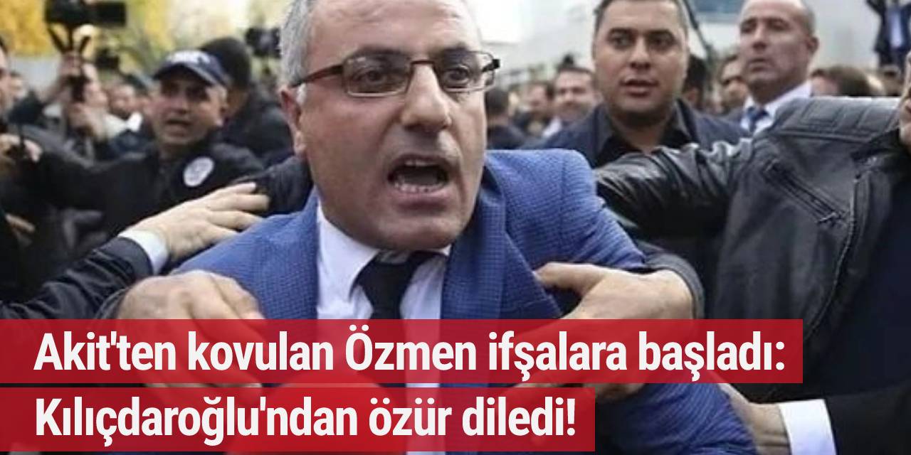 Akit'ten tazminatsız kovulan Mehmet Özmen, Kılıçdaroğlu'ndan özür diledi