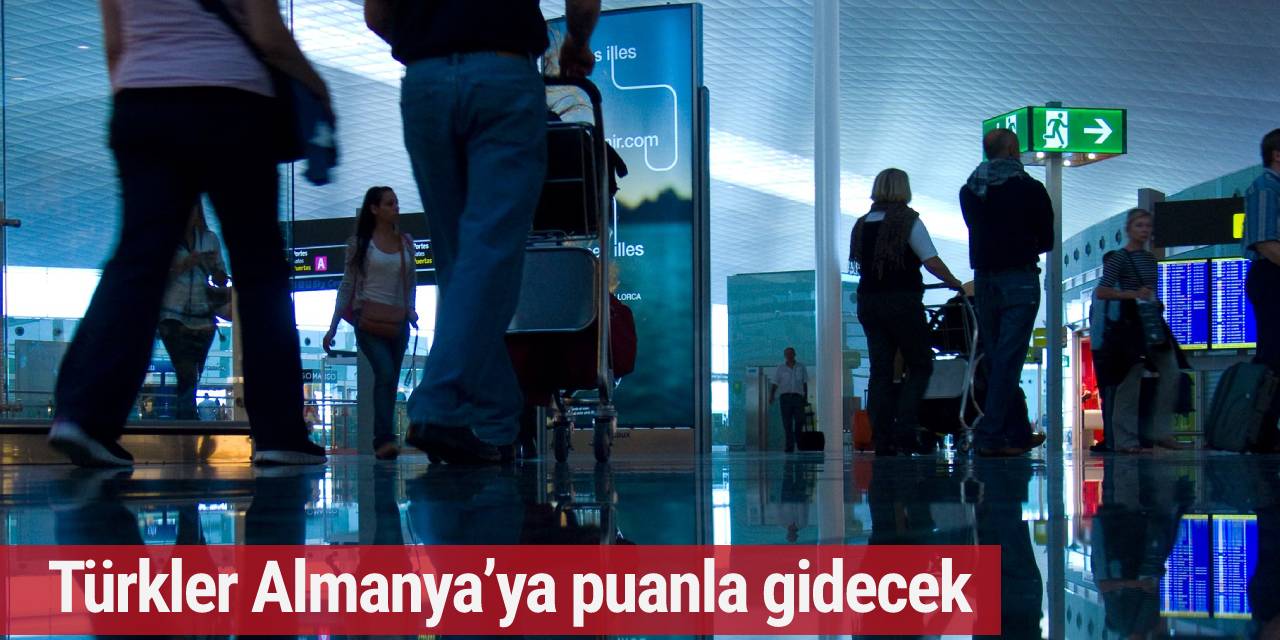 Türkler Almanya’ya puanla gidecek