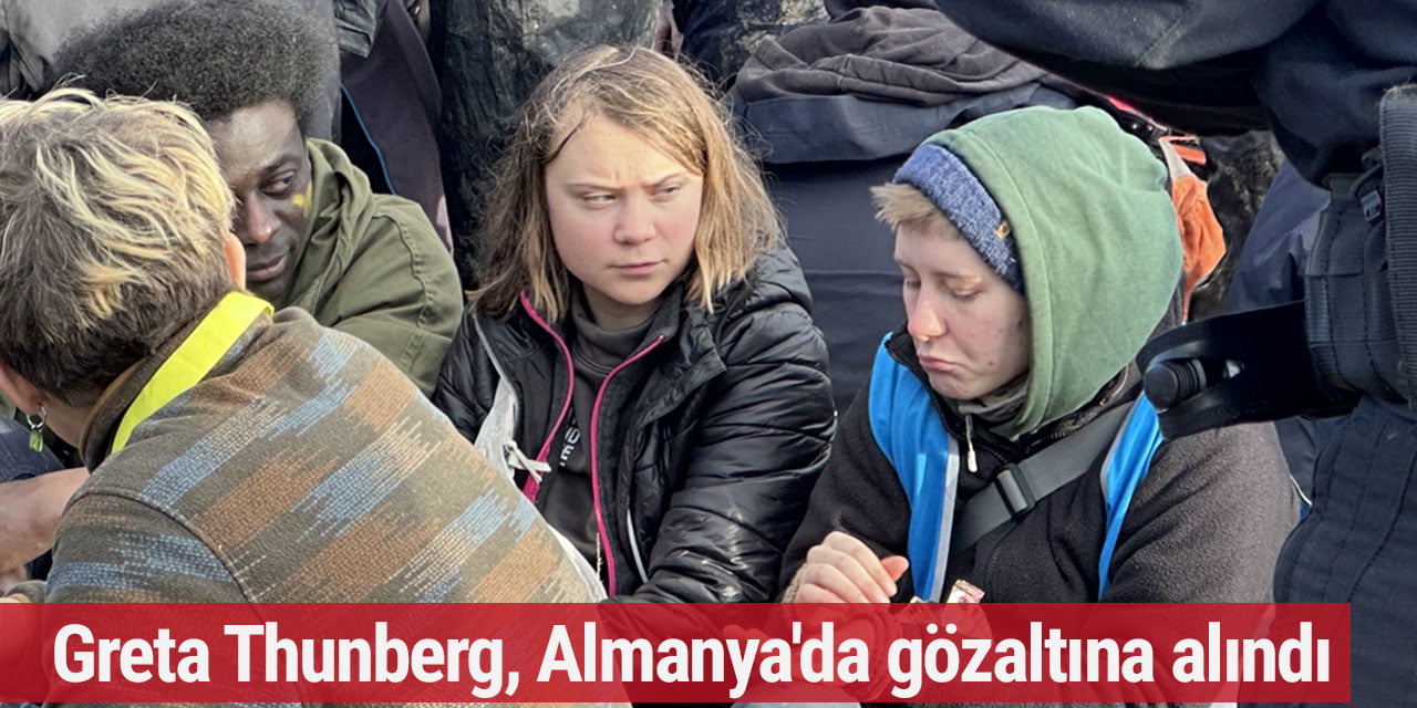 Greta Thunberg, Almanya'da gözaltına alındı