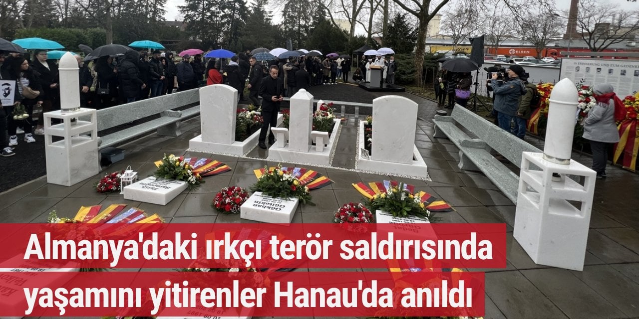 Almanya'daki ırkçı terör saldırısında yaşamını yitirenler Hanau'da anıldı