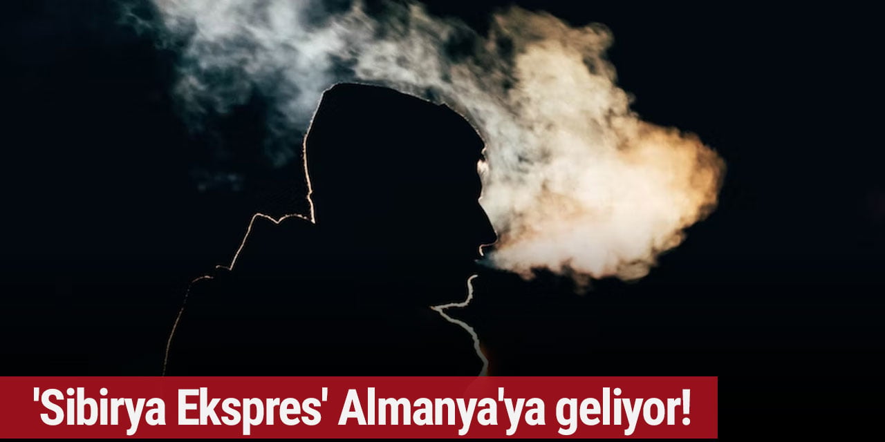 'Sibirya Ekspres' Almanya'ya geliyor!