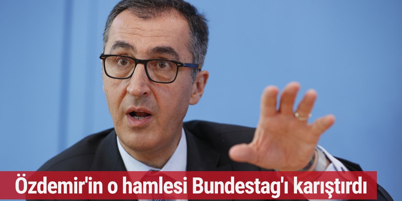 Özdemir'in o hamlesi Bundestag'ı karıştırdı