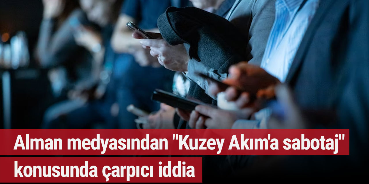 Alman medyasından "Kuzey Akım'a sabotaj" konusunda çarpıcı iddia