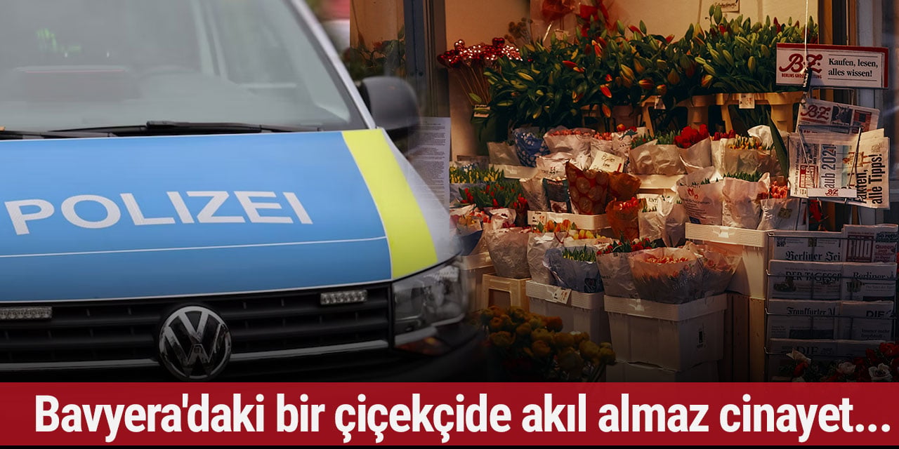 Bavyera'daki bir çiçekçide akıl almaz cinayet...
