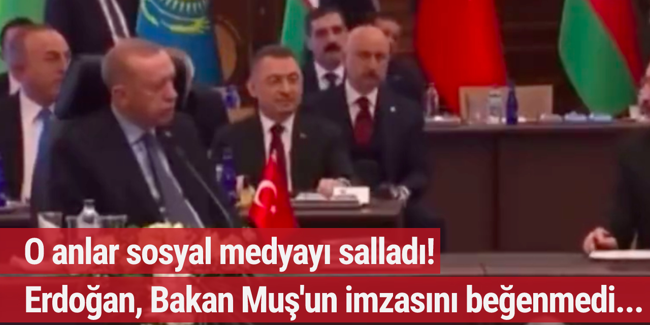 O anlar sosyal medyayı salladı! Erdoğan, Bakan Muş'un imzasını beğenmedi, söyledikleri gündem oldu...
