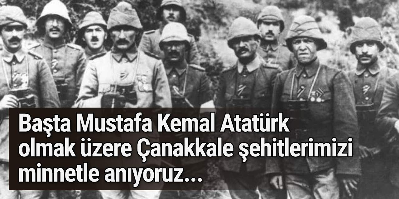 18 Mart Çanakkale Zaferi'nin 108. yılı kutlu olsun