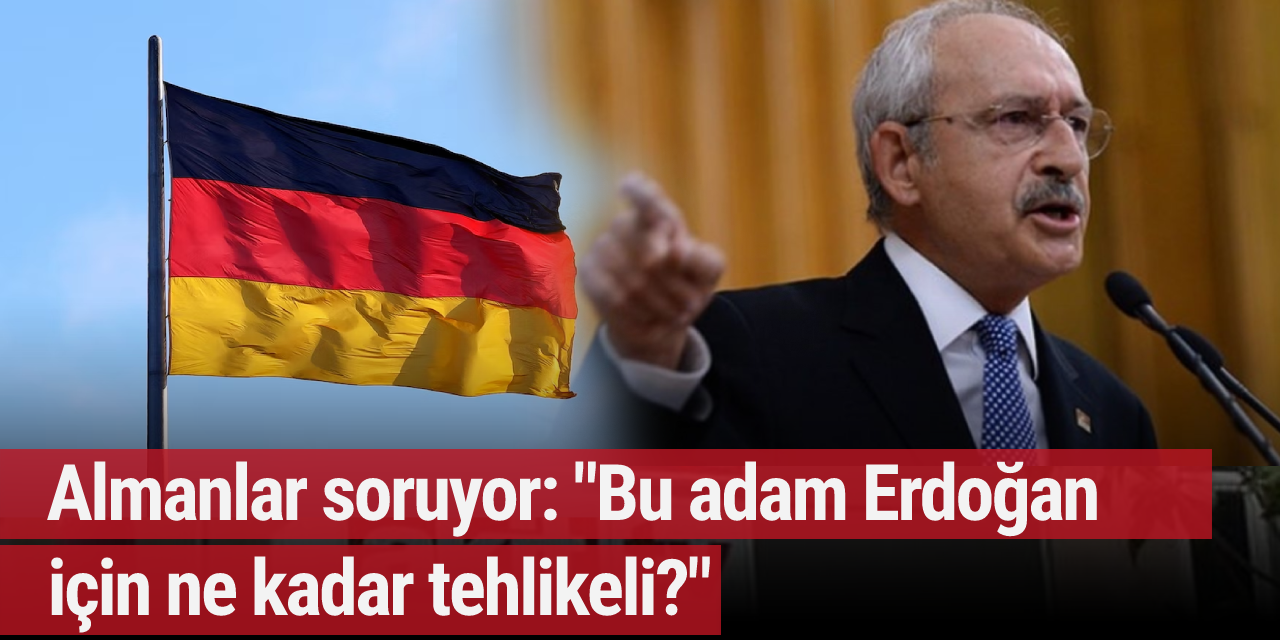 Almanlar soruyor: " Bu adam Erdoğan için ne kadar tehlikeli? "