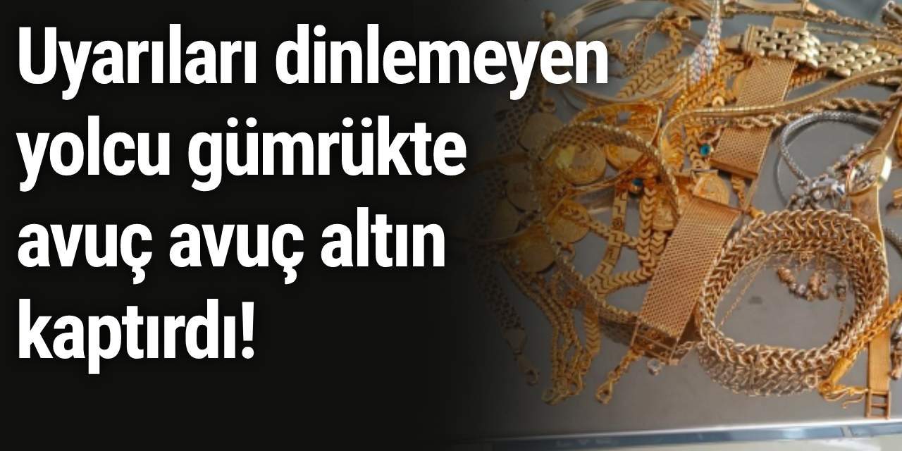 Almanya'dan Türkiye'ye giden yolcu 45 bin Euro değerinde altın kaptırdı!