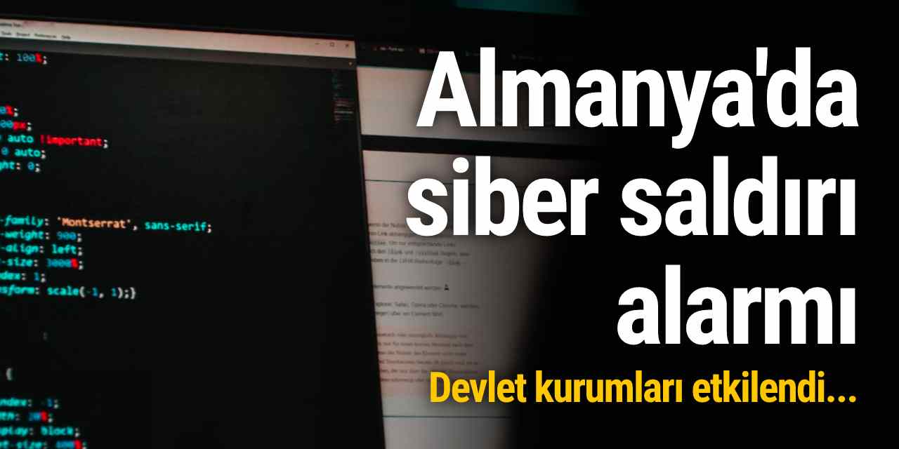 Almanya'da siber saldırı alarmı