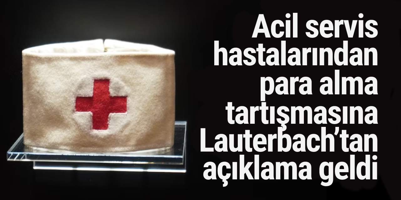 Acil servis hastalarından para alma tartışmasına Lauterbach’tan açıklama geldi