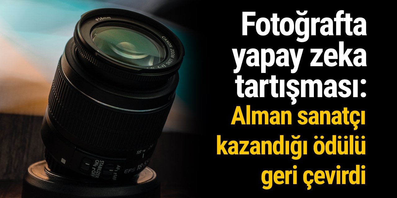 Fotoğrafta yapay zeka tartışması: Alman sanatçı kazandığı ödülü geri çevirdi