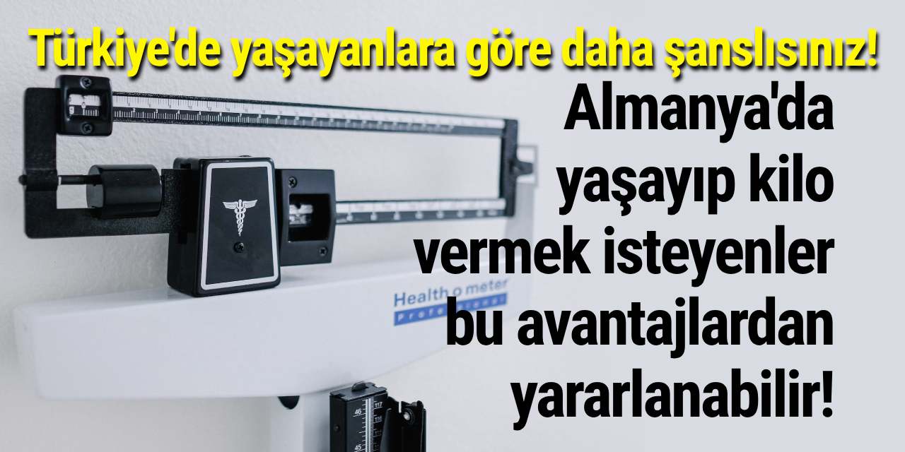 Almanya'da yaşayıp kilo vermek isteyenler bu avantajlardan yararlanabilir!
