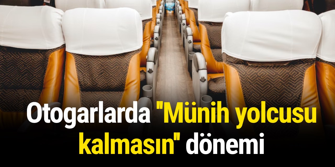 Otogarlarda ''Münih yolcusu kalmasın'' dönemi