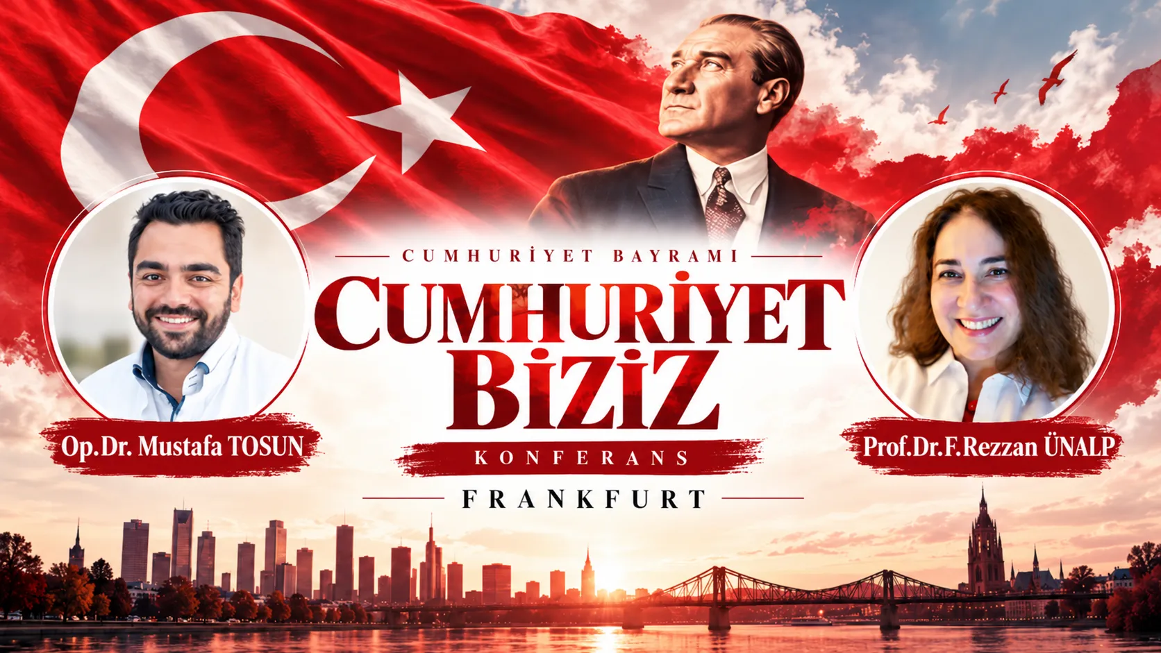 Frankfurt’ta Cumhuriyetin 103. yılı için “Cumhuriyet Biziz” etkinliği düzenlenecek