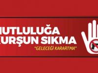 'Mutluluğa kurşun sıkma, hayatı karartma'