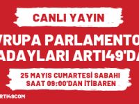 Avrupa Parlamentosu adayları ARTI49'da