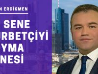 Bu sene gurbetçiyi soyma senesi