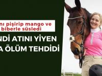 Kendi atını yiyen kıza ölüm tehdidi
