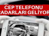 Cep telefonu radarları geliyor