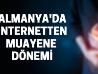 Almanya'da internetten muayene dönemi