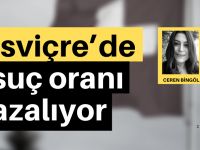 İsviçre'de suç oranı azalıyor