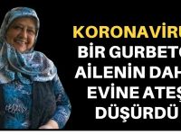 Gurbetçi ailenin acı günü