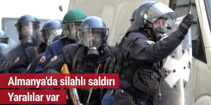 Almanya'da silahlı saldırı: Yaralılar var