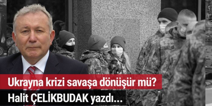 Ukrayna krizi savaşa dönüşür mü?