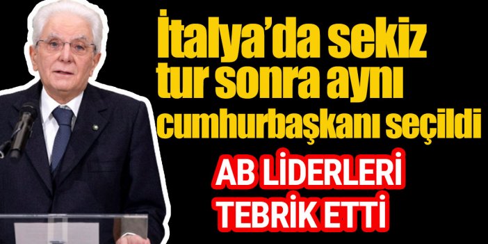 İtalya'da sekiz tur sonra aynı kişi cumhurbaşkanı seçildi