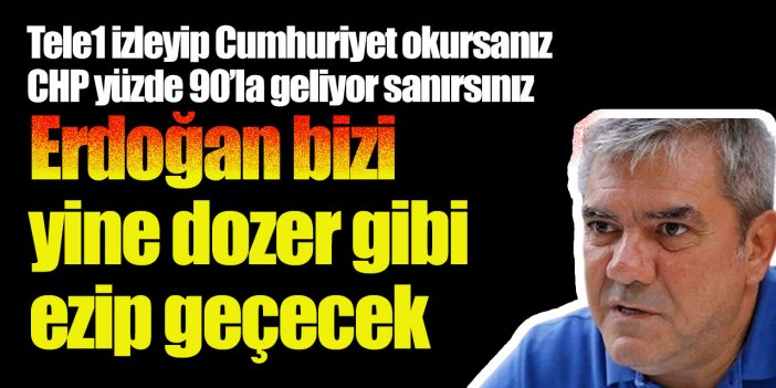 Muhalif basının süperstar ismi Yılmaz Özdil'den bomba itiraf! "Erdoğan bizi dozer gibi ezecek"