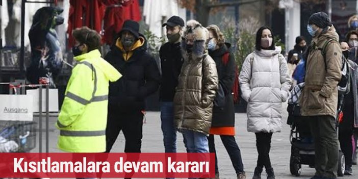 Almanya’da kısıtlamalara devam kararı