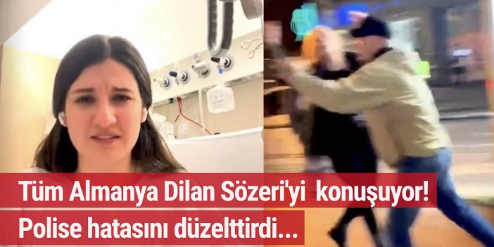 Tüm Almanya Dilan Sözeri'yi konuşuyor! Polise hatasını düzelttirdi...