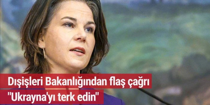Almanya'dan vatandaşlarına acil Ukrayna çağrısı "Ülkeyi terk edin"