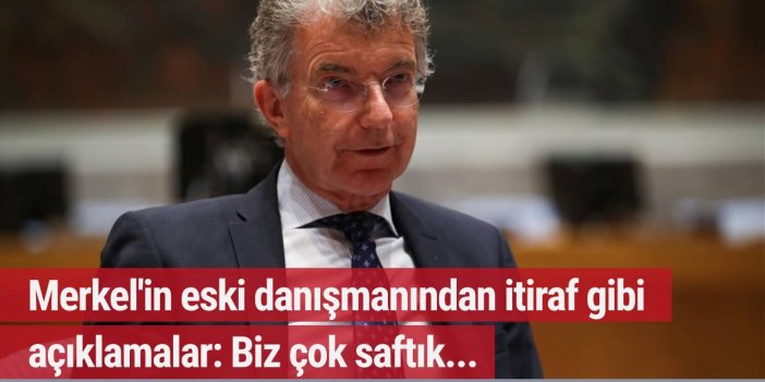 Merkel'in eski danışmanı Putin için günah çıkarttı: Hafife aldık, çok saftık...
