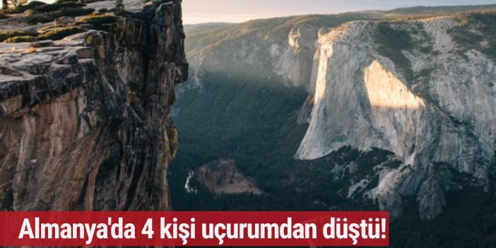 Almanya'da 4 kişi uçurumdan düştü!