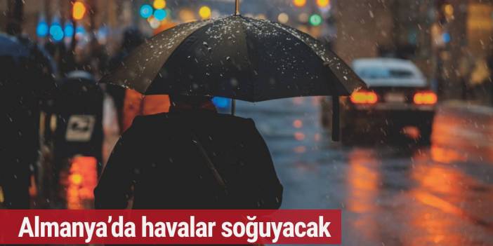 Almanya’da havalar soğuyacak