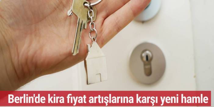 Berlin'de kira fiyat artışlarına karşı yeni hamle
