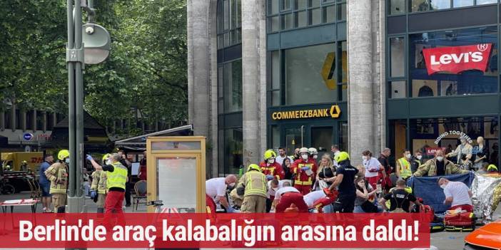 Berlin'de araç kalabalığın arasına daldı! Ölü ve yaralılar var...