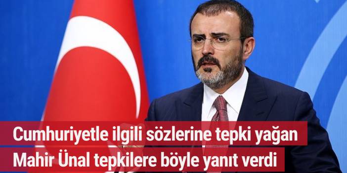 Cumhuriyetle ilgili sözleri tartışma yaratmıştı! Mahir Ünal gelen tepkilere böyle yanıt verdi!