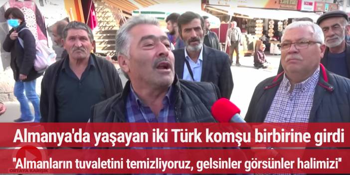 Almanya'da yaşayan iki Türk komşu birbirini yalanladı!