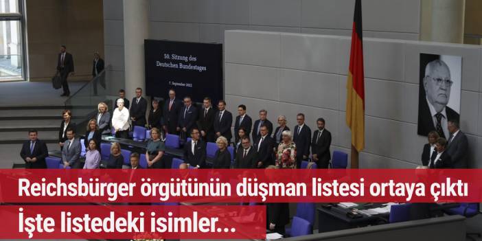 Almanya'da darbe planlayan grubun 18 kişilik 'düşman listesi' ortaya çıktı!