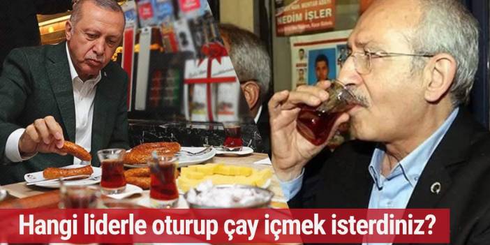 Seçim anketlerinde sıra dışı bir soru: Türkiye'nin liderleriyle çay içme tercihleri ne yönde?