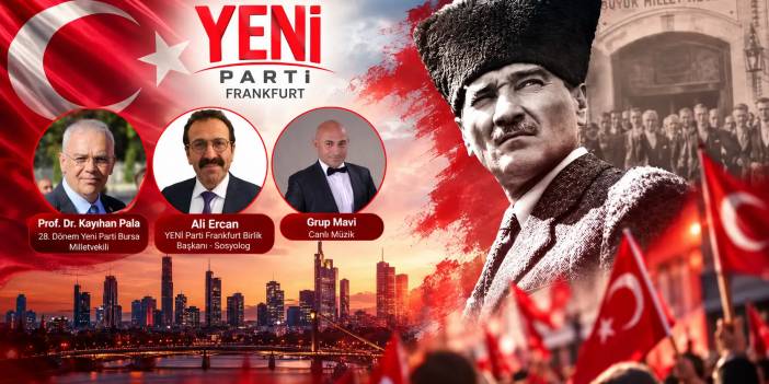 Yeni Parti Frankfurt Birliği'nden Cumhuriyet Bayramı etkinliği